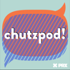 Chutzpod! - Chutzpod!
