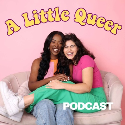 A Little Queer Podcast:Capri Campeau and Ashley Whitfield