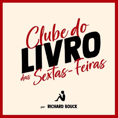 Clube do Livro das Sextas-Feiras:Richard Bouck
