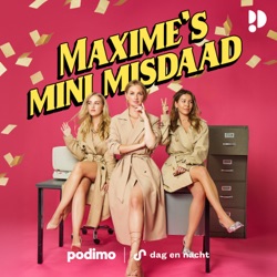 Luister naar Maxime's Mini Misdaad!