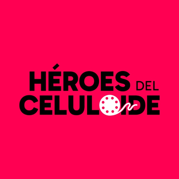Héroes del Celuloide
