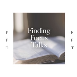 Finding Focus Talks