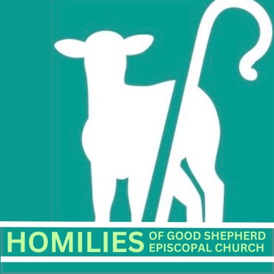 Homilies from Good Shepherd Episcopal Church- Tequesta