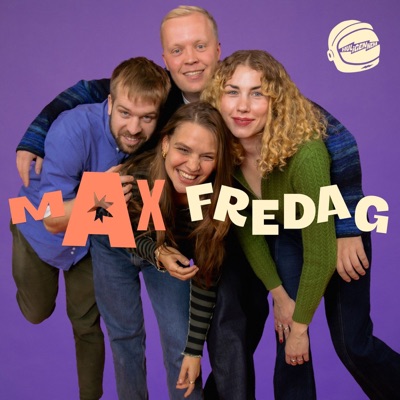 Max Fredag Max Fredag