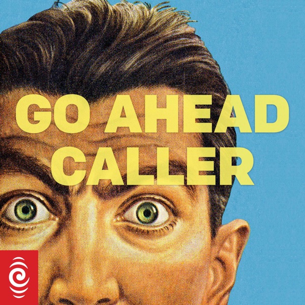 RNZ: Go Ahead Caller