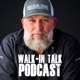 Walk-In Talk Podcast