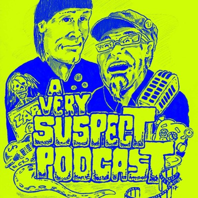 A Very Suspect Podcast