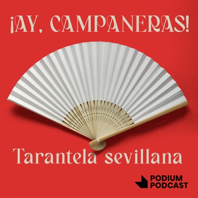 ¡Ay, campaneras! ¡Ay, campaneras!