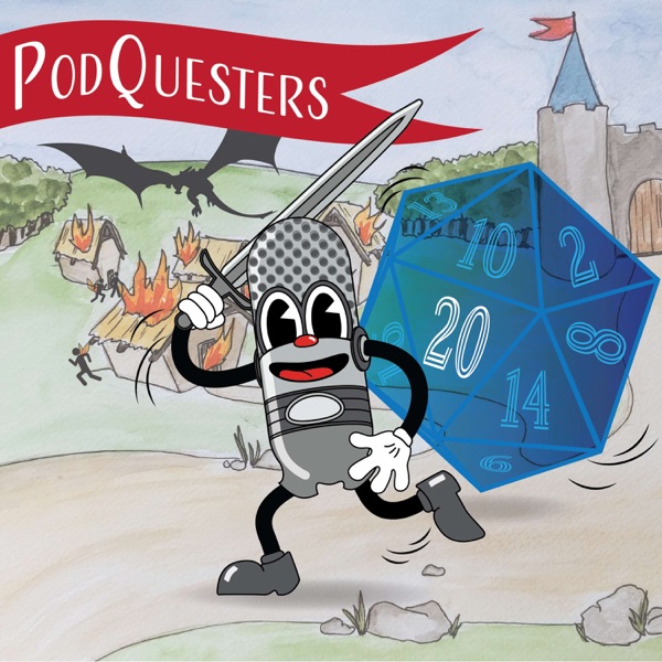 Podquesters: A Dungeons and Dragons Podcast