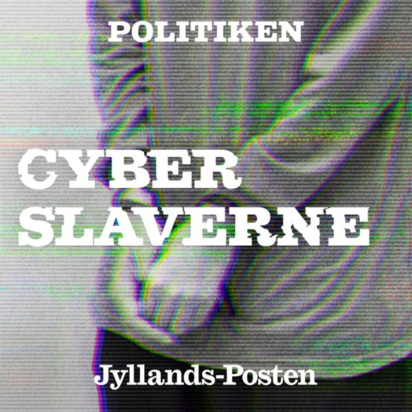 Cyberslaverne af JP I Politikens Hus
