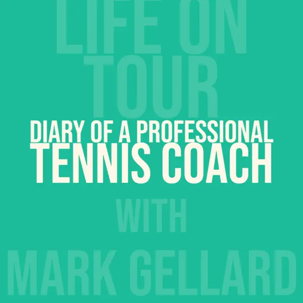 Diary of a Professional Tennis Coach