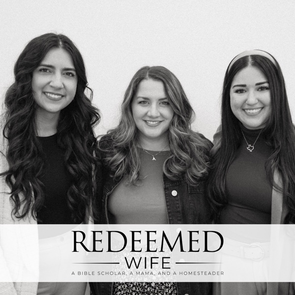 Redeemed Wife Podcast