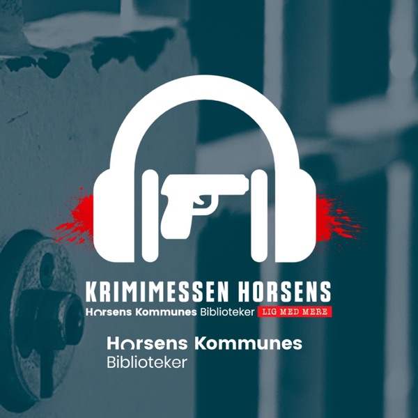 Krimimessens podcast: Lig med mere af Horsens kommunes biblioteker