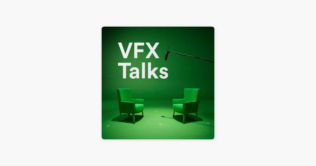 VFX Talks“ auf Apple Podcasts