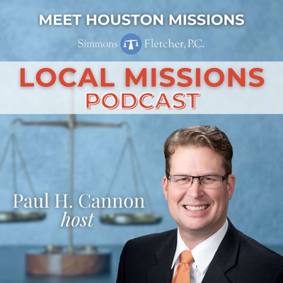 The Simmons and Fletcher Local Missions Podcast