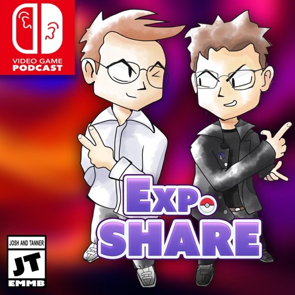 EXP. Share: Pokémon Play Podcast