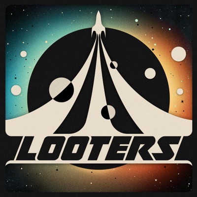 LOOTERS LOOTERS