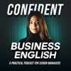 Confident Business English - Anna Connelly