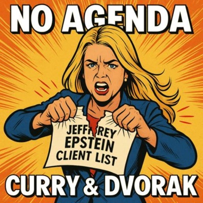 No Agenda Show:Adam Curry & John C. Dvorak