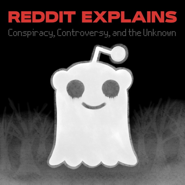 Reddit Explains Conspiracy & the Unknown image