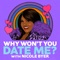 Why Won't You Date Me? with Nicole Byer