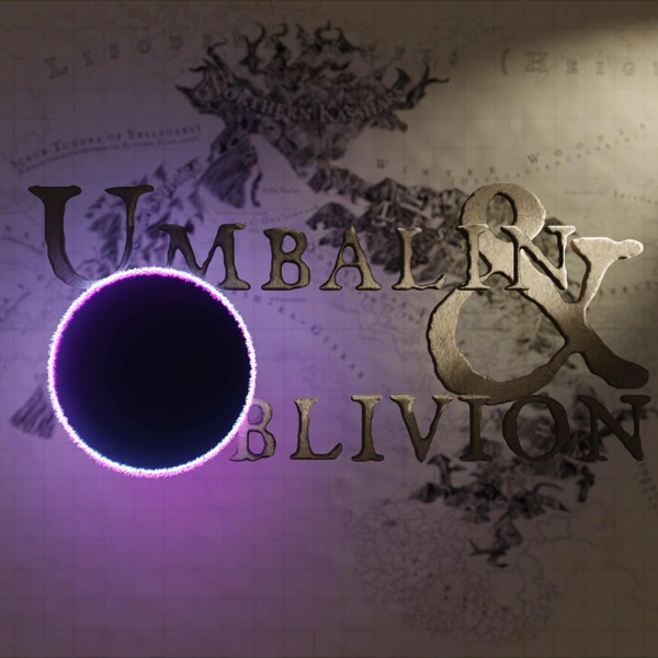 Umbalin & Oblivion