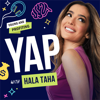 Young and Profiting with Hala Taha - Hala Taha | YAP Media Network