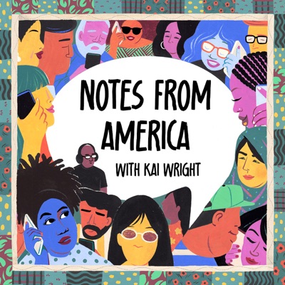 Notes from America with Kai Wright:WNYC Studios