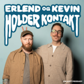 Erlend og Kevin Holder Kontakt