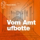 Vom Amt ufbotte