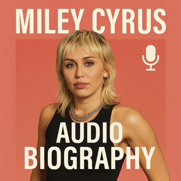 Miley Cyrus - Audio Biography Image