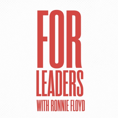 For Leaders with Ronnie Floyd:Ronnie Floyd