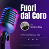 FUORI DAL CORO - don Simone Riva