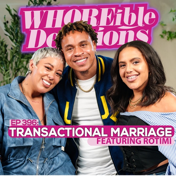 EP 396:Transactional Marriage (Ft. Rotimi) photo