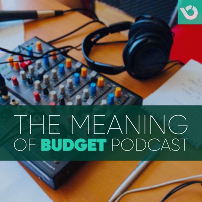 The Meaning of Budget