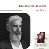 119. Seeing is BELIEVING! | Ian Clark