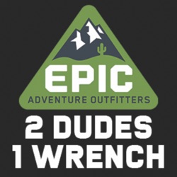 2 Dudes 1 Wrench - S01E02 - Jeeps in 2024 & Wheel/Tire Discussion