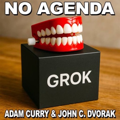 No Agenda Show:Adam Curry & John C. Dvorak
