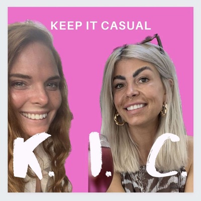 KIC:K.I.C Keep It Casual