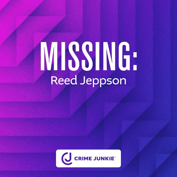 MISSING: Reed Jeppson