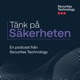 Tänk på säkerheten