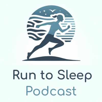 Run to Sleep Podcast