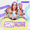 Se Regalan Hijos - Sonoro | Sandra