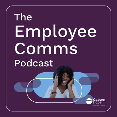 The Employee Comms Podcast