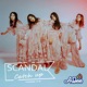 SCANDAL Catch up supported by 明治ブルガリアヨーグルト