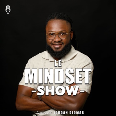 Le Mindset Show