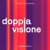Doppia Visione - Doppia Visione