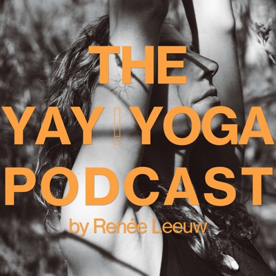 The YAY!YOGA Podcast
