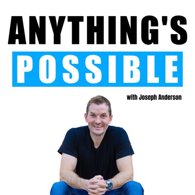 Anything's Possible