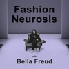 Fashion Neurosis with Bella Freud